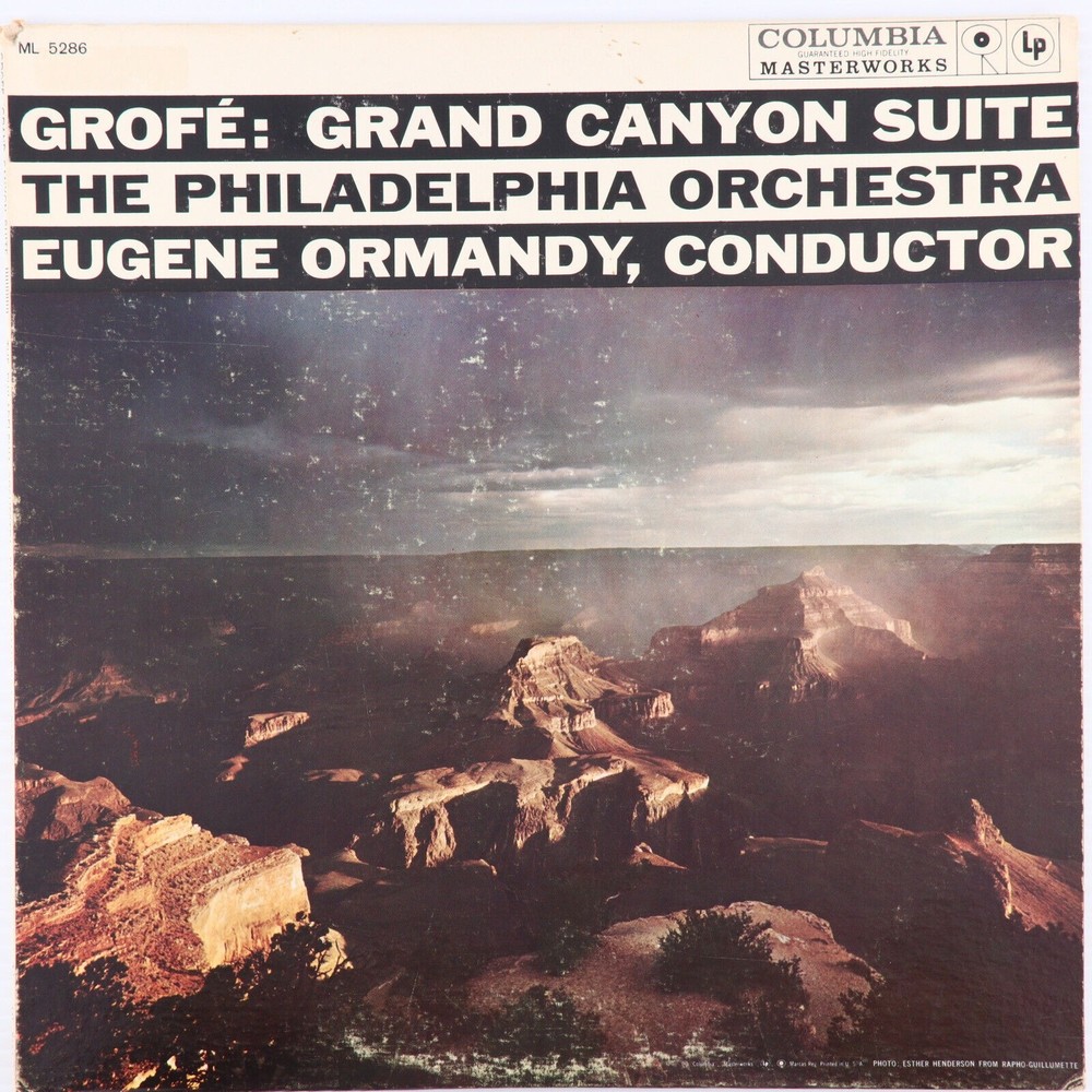 Grofé Eugene Ormandy/Philadelphia Orchestra Grand Canyon Suite LP Record ML 5286